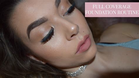 Flawless Full Coverage Foundation Routine Youtube