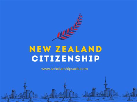 How To Acquire New Zealand Citizenship In All Routes