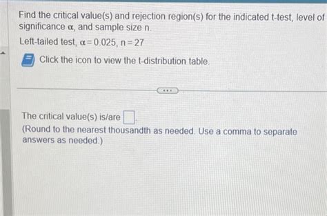 Solved Find The Critical Value S And Rejection Region S Chegg