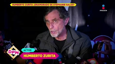 Gritan Su Amor A Los 4 Vientos Humberto Zurita Confirma Romance Con