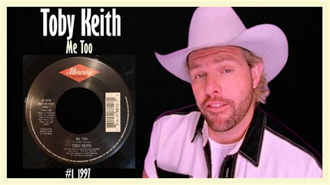 Toby Keith - Me Too