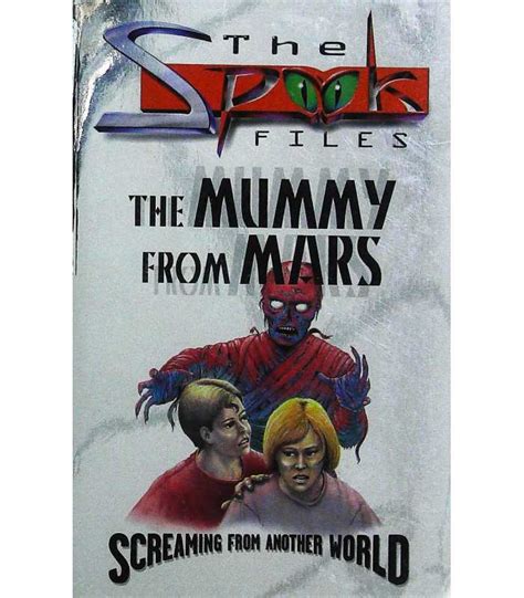 The Mummy From Mars The Spook Files Michael Johnstone 9780233990934