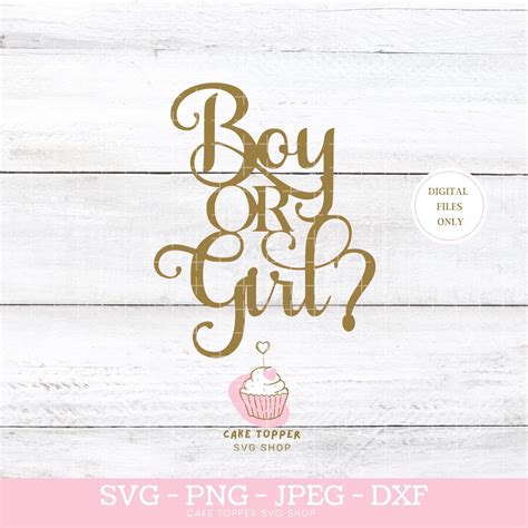 Boy Or Girl SVG Boy Or Girl Cake Topper SVG Gender Reveal Cupcake