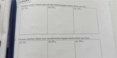 Solved Latihan 5 Uluh Berikut Kepada Nombor Dalam Asas Lapan Math