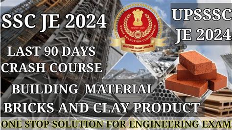 SSC JE 2024 BUILDING MATERIAL BRICKS 90 DAYS CRASH COURSE CIVIL