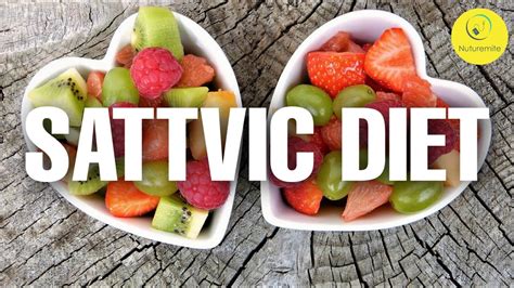 Sattvic Diet Meaning Health Benefits And Way Of Life A Healthy Diet For All Youtube