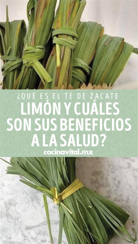 Qu Es El T De Zacate Lim N Y Cu Les Son Sus Beneficios A La Salud