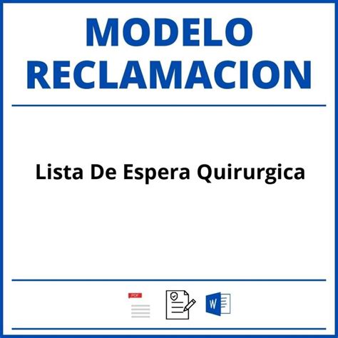 Modelo Reclamacion Lista Espera Quirurgica WORD PDF