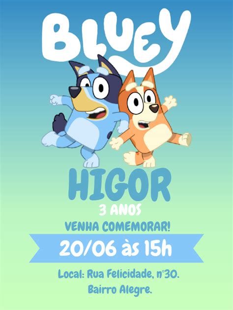 Convite Anivers Rio Bluey E Bingo Edite Gr Tis Nosso Editor Online