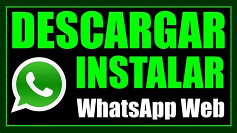 Descarga Whatsapp Web Business Gu A Paso A Paso