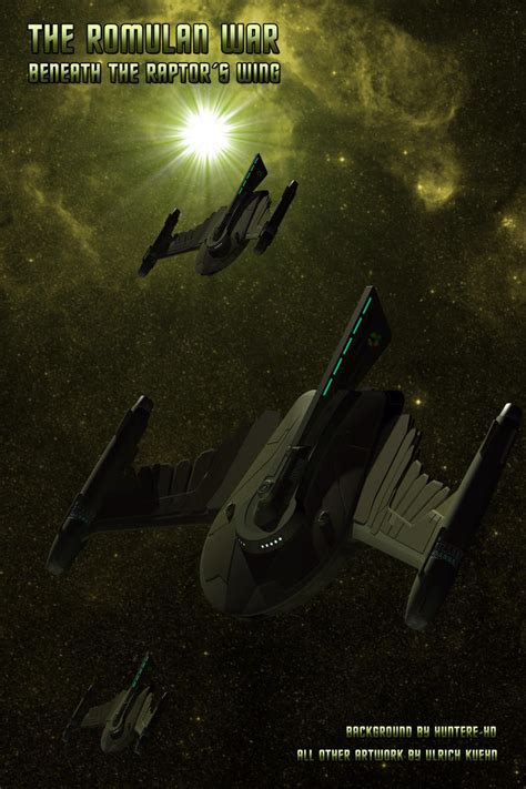 The Romulan War Beneath The Raptors Wing By Ulimann644 On Deviantart