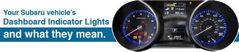 Subaru Dashboard Indicator Light Information Seattle Wa