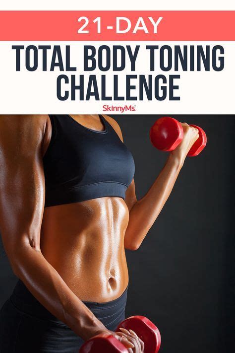 21 Day Total Body Toning Challenge Total Body Toning Tone Body