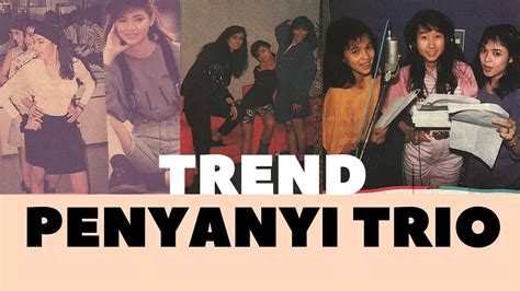 Trend Trio Penyanyi Cewek Youtube