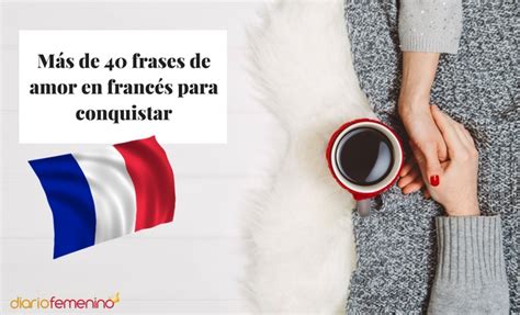 Frases De Amor En Frances Largas Citas Para Adultos En República