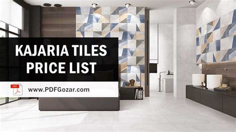 (PDF) Kajaria Tiles Price List PDF 2021 Updated | PDF Gozar