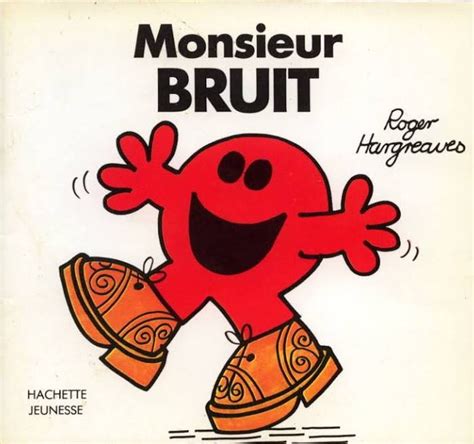 Collection Bonhomme Puis Monsieur Bonhomme 19 Monsieur Bruit