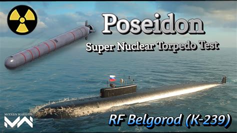 Modern Warships Poseidon Nuclear Torpedo Damage Test Rf Belgorod