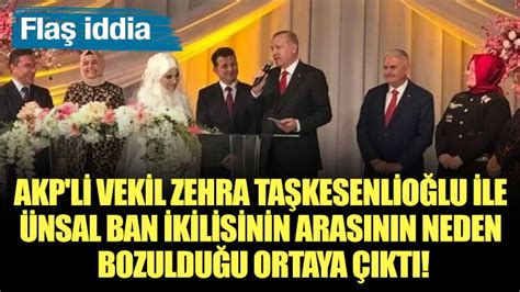 AKP li vekil Zehra Taşkesenlioğlu ile Ünsal Ban ikilisinin arasının