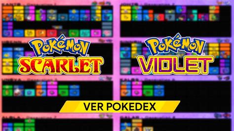 Toda La Pokedex Confirmada Hasta Ahora Para Pokemon Scarlet Y Violet Nuevos Pokemon Y Mas Youtube