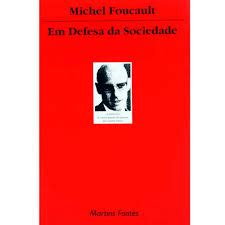 Livro Em Defesa Da Sociedade Michel Foucault Estante Virtual