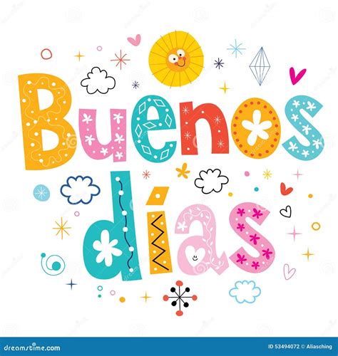 Buenos Dias Good Day Good Morning In Spanish Stock Photo Image 53494072