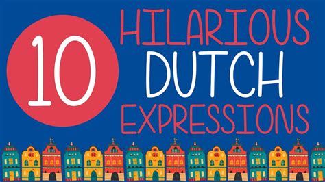 10 Hilarious Dutch Expressions YouTube