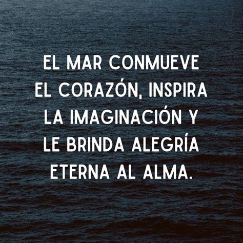 Descubrir Imagen Frases Celebres Del Mar Abzlocal Mx