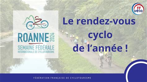 Semaine fédérale 2024 à Roanne YouTube