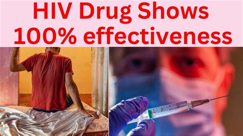 100 Effective Hiv Drug A New Era In Hiv Prevention Lenacapavir