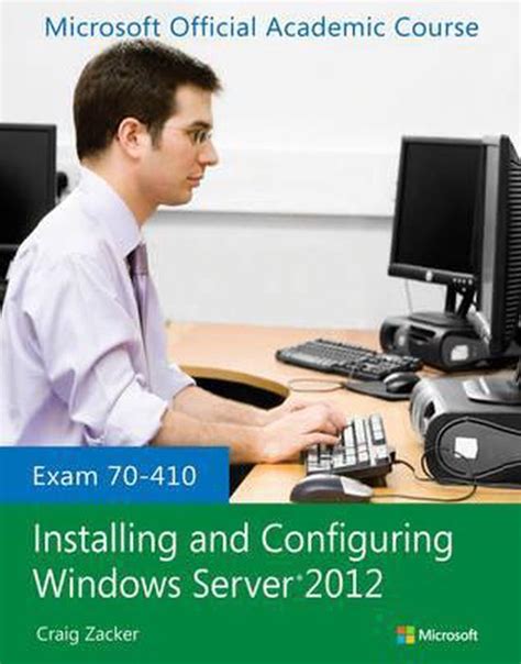 Exam Installing And Configuring Windows Server