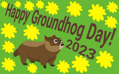 Happy Groundhog Day! 2023 by Cmanuel1 on DeviantArt