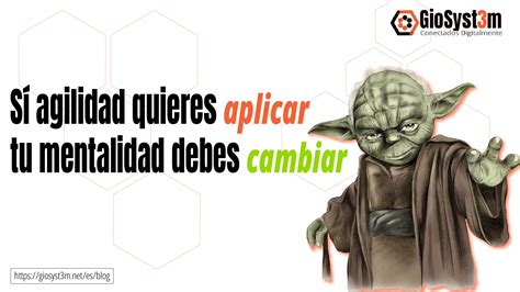 Meme Si Agilidad Quieres Aplicar Tu Mentalidad Debes Cambiar