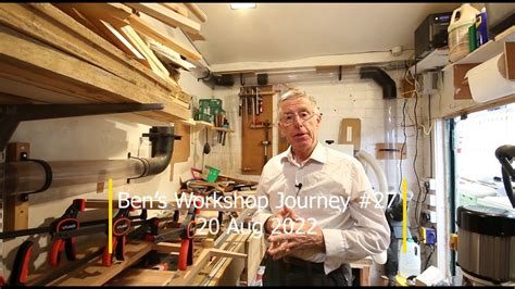 Ben S Workshop Journey 27 YouTube