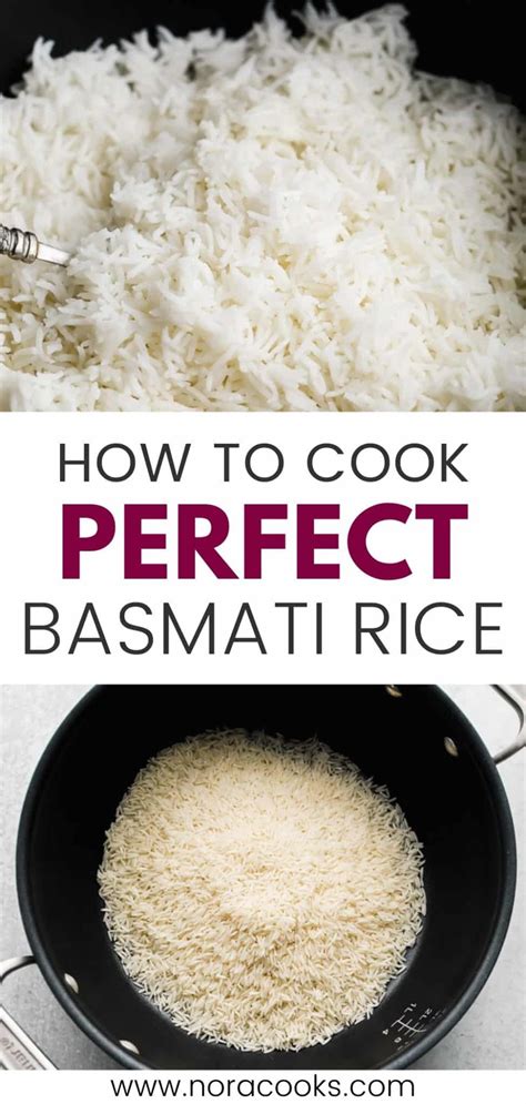 This Recipe Makes The Most Perfect Basmati Rice Every Time And Its So Simple Light Fluffy