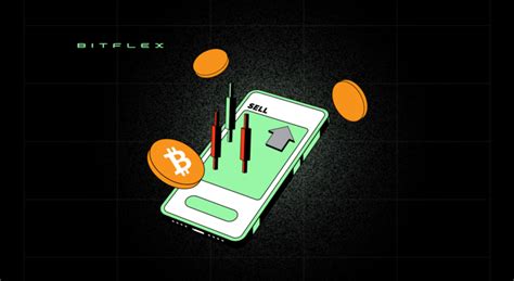 How To Sell Bitcoin Btc A Step By Step Guide Bitflex