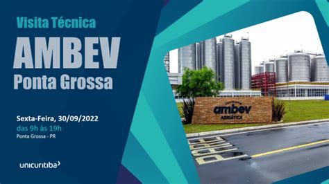 Visita T Cnica Ambev Ponta Grossa Em Ponta Grossa Sympla