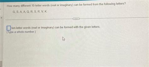 Solved How Many Different 10 Letter Words Real Or
