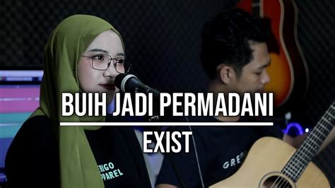 Buih Jadi Permadani Exist Live Cover Indah Yastami Youtube