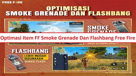 Optimasi Item Ff Smoke Grenade Dan Flashbang Free Fire Esportsku