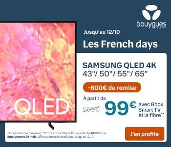 French Days Rendez Vous Chez Bouygues Telecom Pour Vous Offrir Une