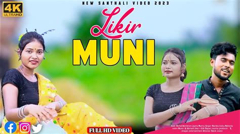 Likir Muni New Santhali Video Bishal Hembrom Jayeta Murmu 2023