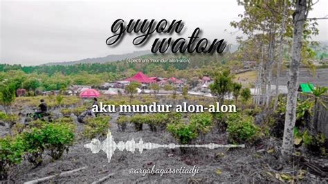 Spectrum Guyon Waton Mundur Alon Alon Spectrum Youtube