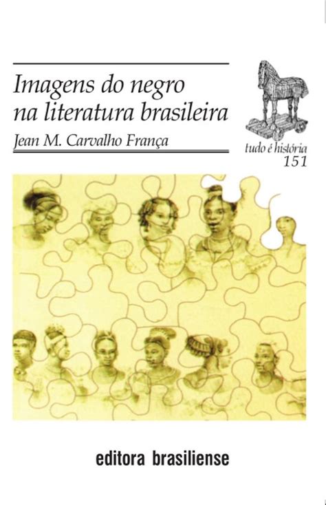 Imagens Do Negro Na Literatura Brasileira Ebook Jean M Carvalho