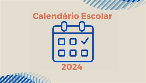 SME divulga calendário escolar para 2024 Secretaria Municipal de