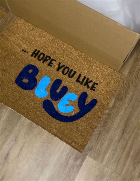 Hope You Like Bluey Bluey Theme Bluey Decor Bluey Doormats Bluey Moms