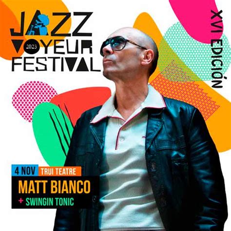 Entradas Para Matt Bianco En Trui Teatre Jazz Voyeur Festival