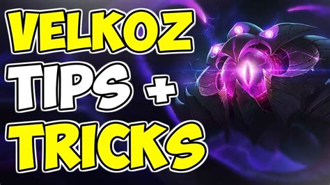 Velkoz Basic Tips And Tricks To Climb Season 9 League Of Legends Youtube