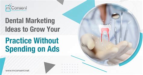 Dental Marketing Ideas To Grow Your Practice Without Spending On Ads