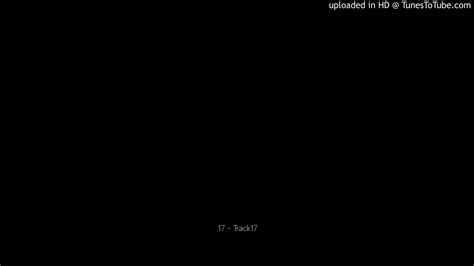 17 - Track17 - YouTube